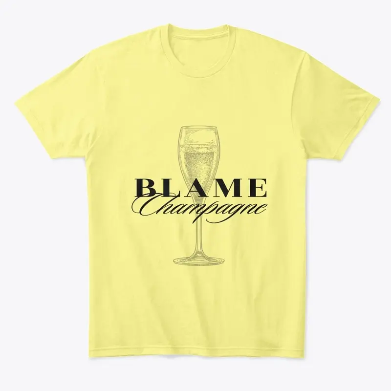 BLAME CHAMPAGNE