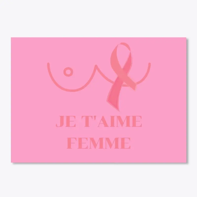 JE T'AIME FEMME