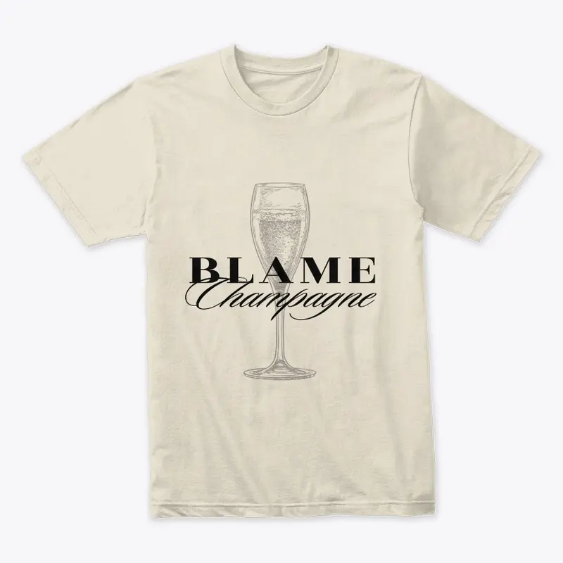 BLAME CHAMPAGNE